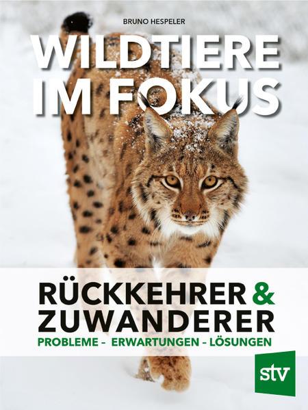 Buchneuerscheinung „Wildtiere im Fokus“