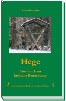 Buchvorstellung – Hege eine durchaus kritische Betrachtung